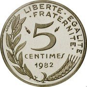 France 5 Centimes (Piedfort) KM# P719 A.DIEUDONNE LIBERTE EGALITE FRATERNITE 5 CENTIMES 1982 coin reverse France 5 Centimes (Piedfort) KM# P719 A.DIEUDONNE LIBERTE EGALITE FRATERNITE 5 CENTIMES 1982 coin reverse