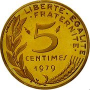 France 5 Centimes (Piedfort) KM# P625 LIBERTE EGALITE FRATERNITE 5 CENTIMES 1979 A. DIEUDONNE coin reverse France 5 Centimes (Piedfort) KM# P625 LIBERTE EGALITE FRATERNITE 5 CENTIMES 1979 A. DIEUDONNE coin reverse