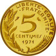 France 5 Centimes (Piedfort) KM# P415 LIBERTE EGALITE FRATERNITE 5 CENTIMES 1971 A. DIEUDONNE coin reverse France 5 Centimes (Piedfort) KM# P415 LIBERTE EGALITE FRATERNITE 5 CENTIMES 1971 A. DIEUDONNE coin reverse