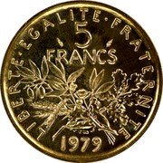 France 5 Francs The Sower 1979 KM# P646 LIBERTE EGALITE FRATERNITE 5 FRANCS 1979 coin reverse