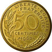 France 50 Centimes (Essai) KM# E110 LIBERTE EGALITE FRATERNITE ESSAI 50 CENTIMES 1962 A. DIEUDONNE coin reverse France 50 Centimes (Essai) KM# E110 LIBERTE EGALITE FRATERNITE ESSAI 50 CENTIMES 1962 A. DIEUDONNE coin reverse