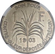 France 1 Franc (Essai) KM# E3 BON POUR 1 F. 1903 CONTRE.VALEUR.DÉPOSÉE.AU.TRÉSOR. coin reverse France 1 Franc (Essai) KM# E3 BON POUR 1 F. 1903 CONTRE.VALEUR.DÉPOSÉE.AU.TRÉSOR. coin reverse