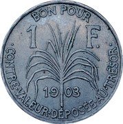 France 1 Franc KM# 46 Guadeloupe BON POUR 1 F. 19 03 CONTRE VALEUR DÉPOSÉE AU TRÉSOR coin reverse France 1 Franc KM# 46 Guadeloupe BON POUR 1 F. 19 03 CONTRE VALEUR DÉPOSÉE AU TRÉSOR coin reverse