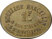 France 1 Franc Paris. Bouillon Marcellin 1917 ND 1 F BOUILLON MARCELIN 4 RUE ST. DENIS 3 BD. SEBASTOPOL CARTAUX PARIS coin obverse France 1 Franc Paris. Bouillon Marcellin 1917 ND 1 F BOUILLON MARCELIN 4 RUE ST. DENIS 3 BD. SEBASTOPOL CARTAUX PARIS coin obverse