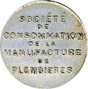 France 1 Franc (Plombieres les Bains) SOCIÉTÉ DE CONSOMMATION DE LA MANUFACTURE DE PLOMBIERES coin obverse France 1 Franc (Plombieres les Bains) SOCIÉTÉ DE CONSOMMATION DE LA MANUFACTURE DE PLOMBIERES coin obverse