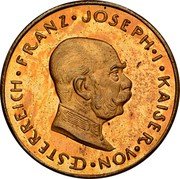 Austria 1 Krone (Franz Joseph I Probe) X# Pn2 FRANZ JOSEPH I KAISER VON OESTERREICH coin obverse Austria 1 Krone (Franz Joseph I Probe) X# Pn2 FRANZ JOSEPH I KAISER VON OESTERREICH coin obverse