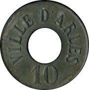 France 10 Centimes Arles. Cantines Scolaires ND (1916) 10 VILLE D'ARLES coin obverse France 10 Centimes Arles. Cantines Scolaires ND (1916) 10 VILLE D'ARLES coin obverse