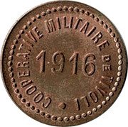 France 10 Centimes Bourges (Cher). Tivoli Military Cooperative 1916 COOPERATIVE MILITAIRE DE TIVOLI 1916 coin reverse France 10 Centimes Bourges (Cher). Tivoli Military Cooperative 1916 COOPERATIVE MILITAIRE DE TIVOLI 1916 coin reverse