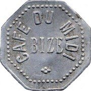 France 10 Centimes Cafe du Midi. Bize ND (1892) BIZE CAFÈ DU MIDI coin reverse