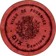 France 10 Centimes (Commune of Fourmies) VILLE DE FOURMIES 10 10 DIX CENTIMES coin obverse France 10 Centimes (Commune of Fourmies) VILLE DE FOURMIES 10 10 DIX CENTIMES coin obverse