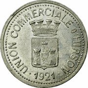 France 10 Centimes Commune of Hirson 1921  UNION COMMERCIALE D'HIRSON 1921 coin obverse