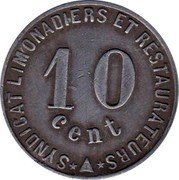 France 10 Centimes (Commune of Narbonne. Limonadiers and Restaurateurs Syndicate) SYNDICAT LIMONADIERS ET RESTAURATEURS 10 CENT coin reverse France 10 Centimes (Commune of Narbonne. Limonadiers and Restaurateurs Syndicate) SYNDICAT LIMONADIERS ET RESTAURATEURS 10 CENT coin reverse