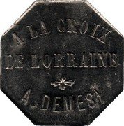 France 10 Centimes (Remiremont (Vosges)) A LA CROIX DE LORRAINE A. DEMESY coin reverse France 10 Centimes (Remiremont (Vosges)) A LA CROIX DE LORRAINE A. DEMESY coin reverse