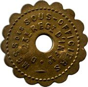 France 15 Centimes Bourg-en-Bresse. Regiment d’Infanterie 1917 ND MESS DES SOUS-OFFICIERS DU 23E REGT D'INFIE coin reverse France 15 Centimes Bourg-en-Bresse. Regiment d’Infanterie 1917 ND MESS DES SOUS-OFFICIERS DU 23E REGT D'INFIE coin reverse