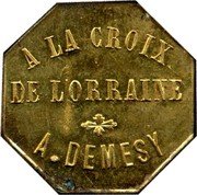 France 15 Centimes Remiremont. A la Croix de Lorraine 1915 ND A LA CROIX DE LORRAINE A. DEMESY coin obverse France 15 Centimes Remiremont. A la Croix de Lorraine 1915 ND A LA CROIX DE LORRAINE A. DEMESY coin obverse