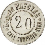 France 20 Centimes (Lyon. Cafe Comptoir Leopold Mazoyer) LÉOPOLD MAZOYER CAFÉ COMPTOIR. LYON 20 coin obverse France 20 Centimes (Lyon. Cafe Comptoir Leopold Mazoyer) LÉOPOLD MAZOYER CAFÉ COMPTOIR. LYON 20 coin obverse