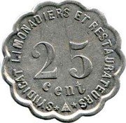 France 25 Centimes (Commune of Narbonne. Limonadiers and Restaurateurs Syndicate) SYNDICAT LIMONADIERS ET RESTAURATEURS 25 CENT coin reverse France 25 Centimes (Commune of Narbonne. Limonadiers and Restaurateurs Syndicate) SYNDICAT LIMONADIERS ET RESTAURATEURS 25 CENT coin reverse