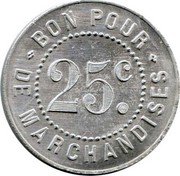 France 25 Centimes (Feuquieres. Quincaillerie Cavallier) 25 C. BON POUR DE MARCHANDISES coin reverse France 25 Centimes (Feuquieres. Quincaillerie Cavallier) 25 C. BON POUR DE MARCHANDISES coin reverse