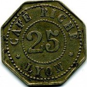 France 25 Centimes Lyon. Cafe Riche 1917 ND 25 CAFÉ RICHE LYON coin obverse France 25 Centimes Lyon. Cafe Riche 1917 ND 25 CAFÉ RICHE LYON coin obverse