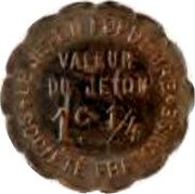 France 25 Centimes Lyon. French Society 1917 DEPOSE VALEUR DU JETON 1C. 1/4 LE JETON POPULAIRE SOCIÉTÉ FRANCAISE coin obverse