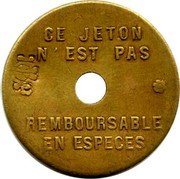 France 25 Centimes (Lyon. Omnibus Tramways. With Hole) CE JETON N'EST PAS REMBOURSABLE EN ESPÉCES coin reverse