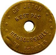 France 25 Centimes (Omnibus Tramways de Lyon. With Hole) CE JETON N'EST PAS REMBOURSABLE EN ESPÉCES coin reverse France 25 Centimes (Omnibus Tramways de Lyon. With Hole) CE JETON N'EST PAS REMBOURSABLE EN ESPÉCES coin reverse