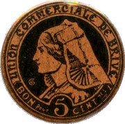 France 5 Centimes (Brive) UNION COMMERCIALE DE BRIVE BON POUR 5 CENT MES coin obverse France 5 Centimes (Brive) UNION COMMERCIALE DE BRIVE BON POUR 5 CENT MES coin obverse