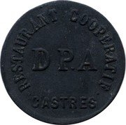 France 5 Centimes DPA Cooperative Restaurant. Castres ND (1916) DP.A RESTAURANT COOPERATIF CASTRES coin reverse France 5 Centimes DPA Cooperative Restaurant. Castres ND (1916) DP.A RESTAURANT COOPERATIF CASTRES coin reverse