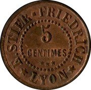 France 5 Centimes Lyon. Rhone. Stier-Friedrich ND (1917) 5 CENTIMES E. STIER FRIEDRICH LYON coin obverse France 5 Centimes Lyon. Rhone. Stier-Friedrich ND (1917) 5 CENTIMES E. STIER FRIEDRICH LYON coin obverse