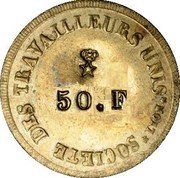 France 50 Francs (Lyon. United Workers Society) SOCIETE DES TRAVAILLEURS UNIS LYON 50. F coin obverse