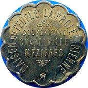 France 1 Franc Cooperative Charleville Mezieres 1916 ND COOPÉRATIVE CHARLEVILLE MÉZIÈRS MAISON DU PEUPLE LA PROLÉTARIENNE coin obverse France 1 Franc Cooperative Charleville Mezieres 1916 ND COOPÉRATIVE CHARLEVILLE MÉZIÈRS MAISON DU PEUPLE LA PROLÉTARIENNE coin obverse