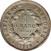 France 1 Franc (Napoleon II Essai) X# E12 1 FRANC ESSAI EMPIRE FRANÇAIS 1816 coin reverse France 1 Franc (Napoleon II Essai) X# E12 1 FRANC ESSAI EMPIRE FRANÇAIS 1816 coin reverse