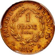 France 1 Franc (Napoleon II Essai) X# E12a 1 FRANC ESSAI EMPIRE FRANÇAIS 1816 coin reverse France 1 Franc (Napoleon II Essai) X# E12a 1 FRANC ESSAI EMPIRE FRANÇAIS 1816 coin reverse