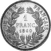 France 1 Franc (Napoleon III - Empire - Essai) KM# E21 1 FRANC 1860 E EMPIRE FRANÇAIS coin reverse France 1 Franc (Napoleon III - Empire - Essai) KM# E21 1 FRANC 1860 E EMPIRE FRANÇAIS coin reverse