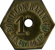 France 1 Franc Paris. Bouillon Ratinaud 1917 ND 1 F. BOUILLON RATINAUD 30, RUE DU BAC coin obverse France 1 Franc Paris. Bouillon Ratinaud 1917 ND 1 F. BOUILLON RATINAUD 30, RUE DU BAC coin obverse