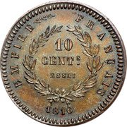 France 10 Centimes Essai Light. Napoleon II 1816 X# E9 10 CENTS ESSAI EMPIRE FRANÇAIS 1816 coin reverse France 10 Centimes Essai Light. Napoleon II 1816 X# E9 10 CENTS ESSAI EMPIRE FRANÇAIS 1816 coin reverse