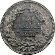 France 100 Francs Louis Philippe I. Pattern by Tiolier 1831 A 100 FRANCS 1831 A coin reverse France 100 Francs Louis Philippe I. Pattern by Tiolier 1831 A 100 FRANCS 1831 A coin reverse