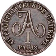 France 2 Francs First Restoration. Russia 1814 X# M11 A I AU PACIFICATEUR DE L’EUROPE PARIS TIOLIER coin obverse