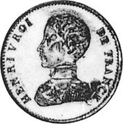 France 2 Francs (Henri V Pretender. Essai) X# 50 HENRI V ROI DE FRANCE coin obverse France 2 Francs (Henri V Pretender. Essai) X# 50 HENRI V ROI DE FRANCE coin obverse