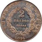 France 2 Francs Napoleon II Essai 1816 X# E13 2 FRANCS ESSAI EMPIRE FRANÇAIS 1816 coin reverse France 2 Francs Napoleon II Essai 1816 X# E13 2 FRANCS ESSAI EMPIRE FRANÇAIS 1816 coin reverse
