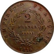 France 2 Francs Napoleon II Essai 1816 X# E13a 2 FRANCS ESSAI EMPIRE FRANÇAIS 1816 coin reverse France 2 Francs Napoleon II Essai 1816 X# E13a 2 FRANCS ESSAI EMPIRE FRANÇAIS 1816 coin reverse