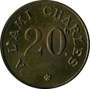 France 20 Centimes (Paris. A L’Ami Charles) 20 C. A L'AMI CHARLES coin reverse France 20 Centimes (Paris. A L’Ami Charles) 20 C. A L'AMI CHARLES coin reverse