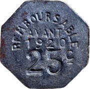 France 25 Centimes (Fumel) REMBOURSABLE AVANT 1920 25 C coin reverse