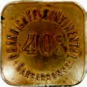 France 40 Centimes (Grand cafe continental. Carcassonne.) 40 C GRAND CAFÉ CONTINENTAL CARCASSONNE coin obverse