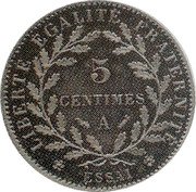 France 5 Centimes Type I. Essai by Merley 1881 A LIBERTE EGALITE FRATERNITE 5 CENTIMES A ESSAI coin reverse France 5 Centimes Type I. Essai by Merley 1881 A LIBERTE EGALITE FRATERNITE 5 CENTIMES A ESSAI coin reverse