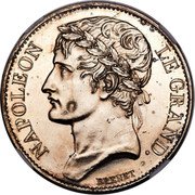 France 5 Francs Essai by Brenet and Dupeyrat 1803 L'AN XII BRENET NAPOLEON LE GRAND coin obverse France 5 Francs Essai by Brenet and Dupeyrat 1803 L'AN XII BRENET NAPOLEON LE GRAND coin obverse