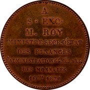 France 5 Francs (Louis XVIII. Minister Secretary of Finance Visit to Paris Mint) A. S EXC M. ROY MINISTRE SECR D’ÉTAT DES FINANCES L’ADMINISTRATION GÉNÉRALE DES MONNAIES 10BRE 1820 coin reverse France 5 Francs (Louis XVIII. Minister Secretary of Finance Visit to Paris Mint) A. S EXC M. ROY MINISTRE SECR D’ÉTAT DES FINANCES L’ADMINISTRATION GÉNÉRALE DES MONNAIES 10BRE 1820 coin reverse