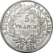 France 5 Francs (Napoleon Essai by Brenet) 5 FRANCS REPUBLIQUE FRANÇAISE AN XII. coin reverse France 5 Francs (Napoleon Essai by Brenet) 5 FRANCS REPUBLIQUE FRANÇAISE AN XII. coin reverse