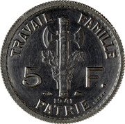France 5 Francs (Petain Essai Type II) TRAVAIL FAMILLE PATRIE 5 F P PETAIN 1941 ESSAI coin reverse