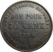 France 50 Centimes Reunion 1896  KM# 4 CONTRE-VALEUR DEPOSÉE BON POUR 50 CENT. 1896 AU TRÉSOR COLONIAL coin reverse France 50 Centimes Reunion 1896  KM# 4 CONTRE-VALEUR DEPOSÉE BON POUR 50 CENT. 1896 AU TRÉSOR COLONIAL coin reverse